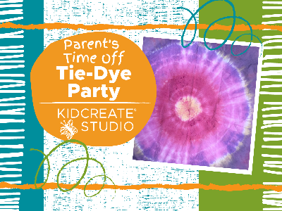 Parent's Time Off- Tie Dye Party (4-12 Years)